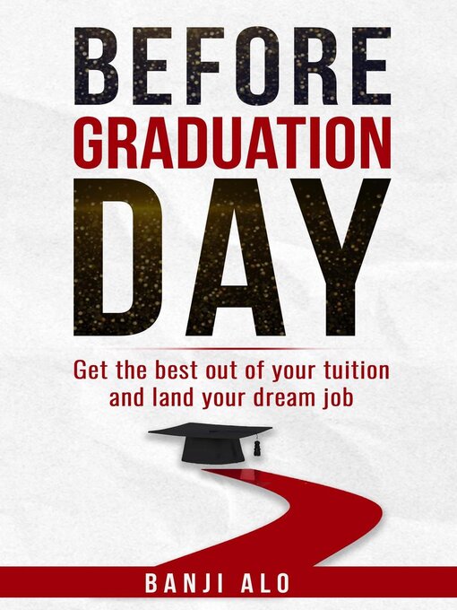Title details for Before Graduation Day by Banji Alo - Available